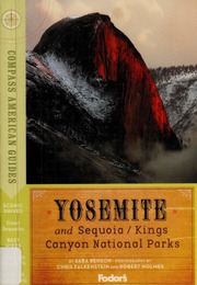 Yosemite And Sequoia Kings Canyon National Parks None Benson