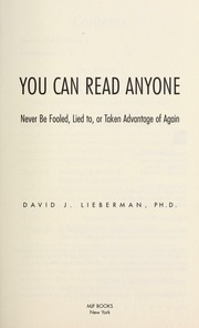 You Can Read Anyone Never Be Fooled Lied To Or Taken Advantage Of Again Lieberman