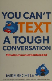 You Cant Text A Tough Conversation Realcommunicationneeded Bechtle