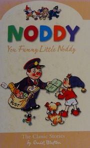 You Funny Little Noddy Blyton Enid Beek 18971953