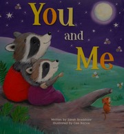 You And Me Bradshaw Sarah Author Biscoe Celia Illustrator