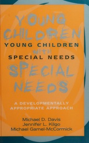 Young Children With Special Needs A Developmentally Appropriate Approach Davis
