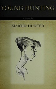 Young Hunting A Memoir Hunter Martin 1933