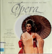 The Young Persons Guide To The Opera With Music From The Great Operas On Cd Ganeri