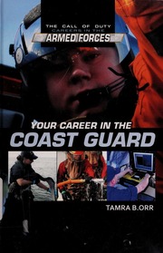 Your Career In The Coast Guard None Orr Tamra None