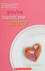 Youre Bacon Me Crazy Nelson Suzanne Marie 1976 Author