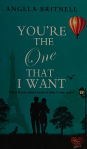 Youre The One That I Want Britnell Angela