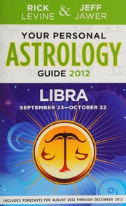 Your Personal Astrology Guide 2012 Libra Levine Rick