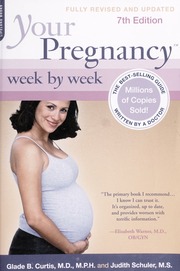 Your Pregnancy Week By Week Glade B Curtis