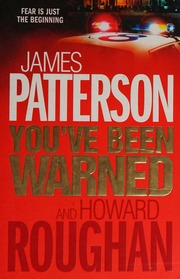 Youve Been Warned Patterson James 1947 Roughan Howard