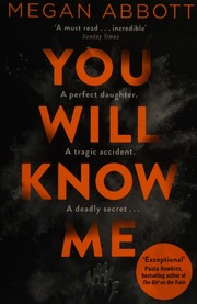 You Will Know Me Abbott Megan E 1971 Author
