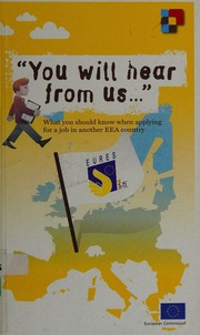 You Will Hear From Us What You Should Know When Applying For A Job In Another Eea Country European Commission Directorategeneral For Employment