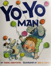 Yoyo Man None Pinkwater Daniel Manus 1941 None Davis Jack E