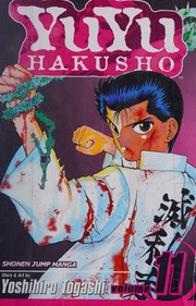 Yuyu Hakusho Vol 11 Eat Or Be Eaten Togashi Yoshihiro Leach