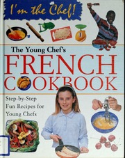 The Young Chefs French Cookbook Gioffrè Rosalba