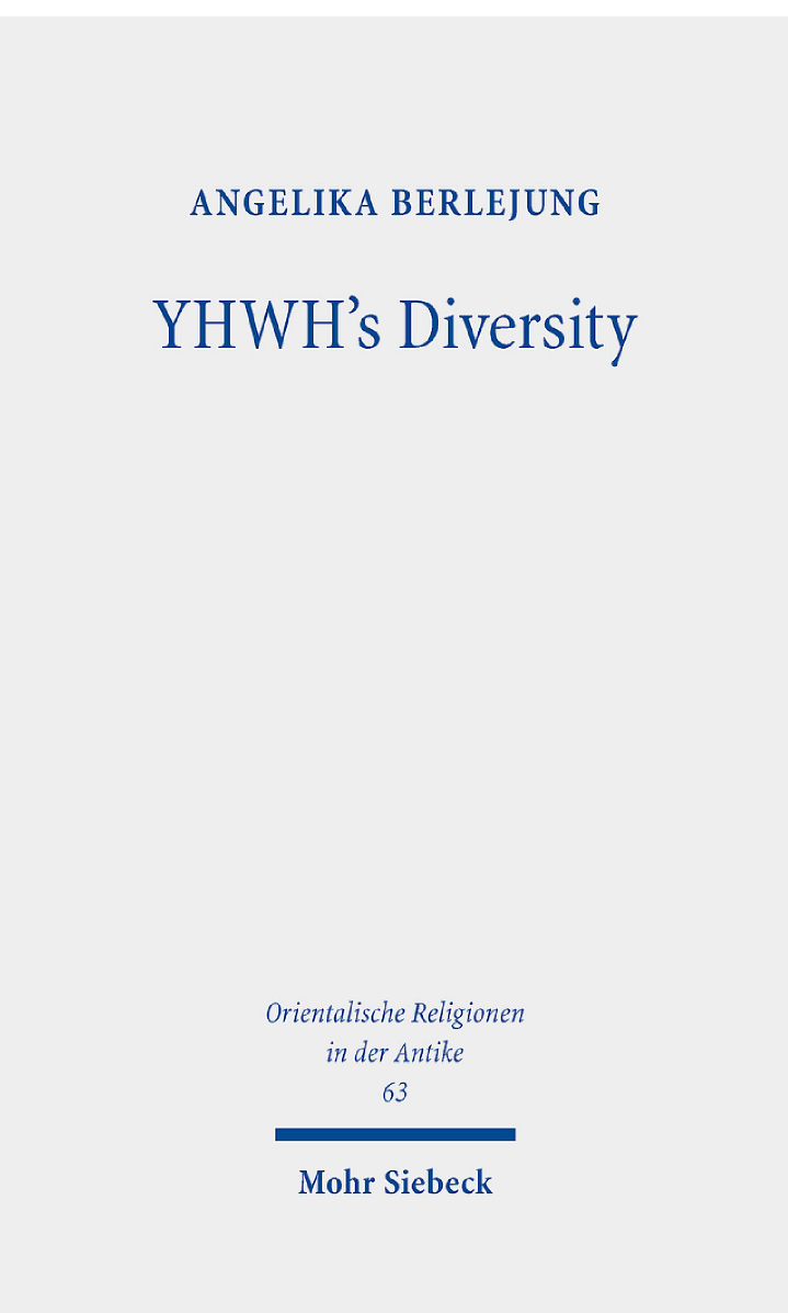 Yhwhs Diversity A Lot Of Names And No Iconography Angelika Berlejung