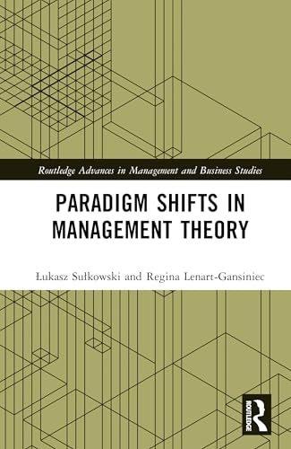Paradigm Shifts In Management Theory 1st Edition Lukasz Sulkowski