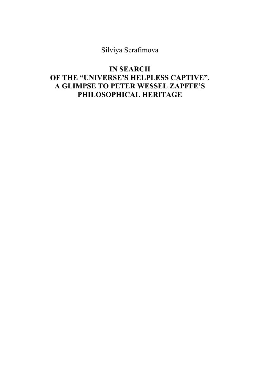 In Search Of The Helpless Universes Captive A Glimpse To Peter Wessel Zapffes Philosophical Heritage In English Silviya Serafimova