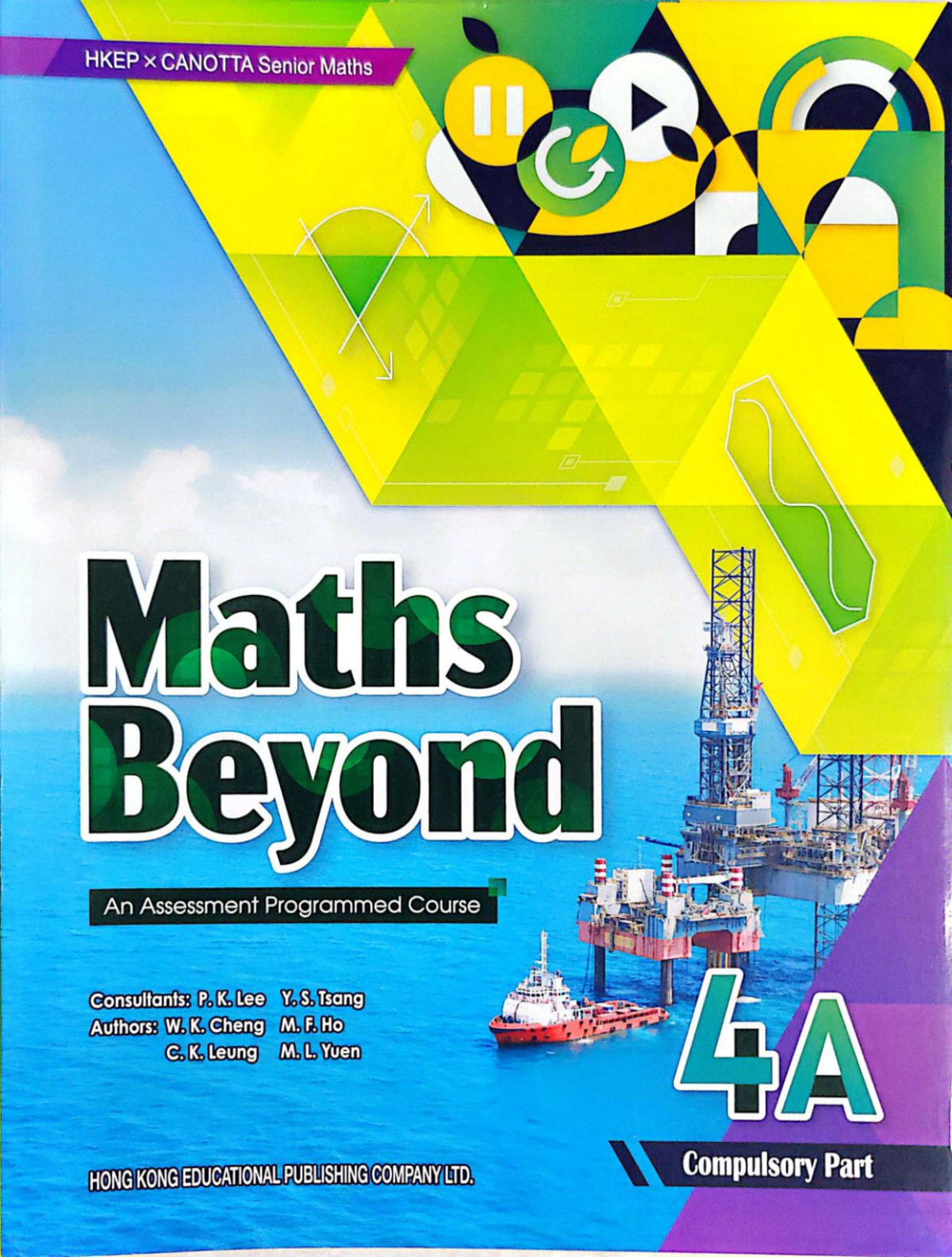 Hkdse Hkep X Canotta Senior Maths Maths Beyond An Assessment Programmed Course 4a Scanned Copy W K Cheng