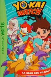 Yokai Watch 11 La Star Des Yokai French Edition Unknown