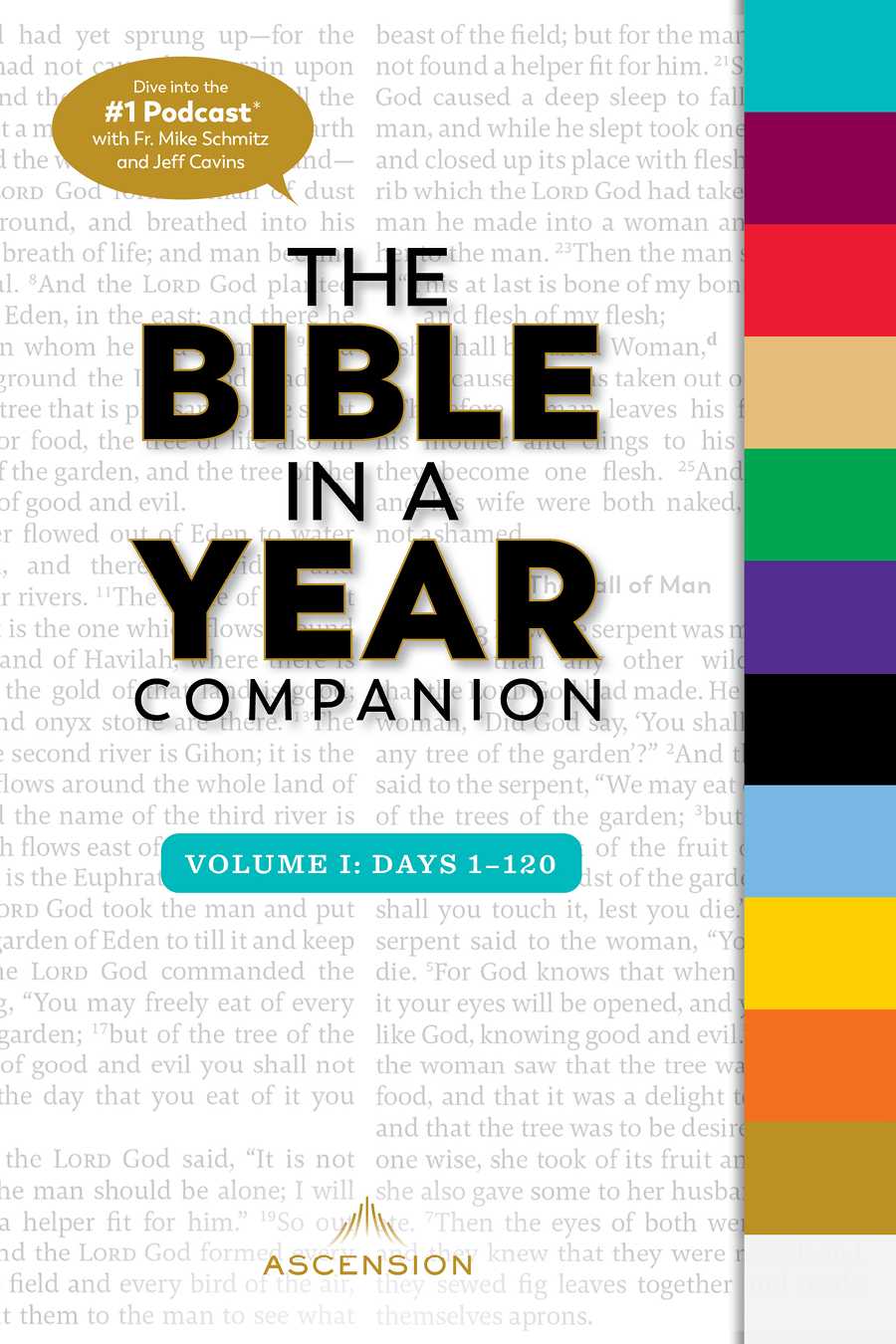 The Bible In A Year Companion Volume I Days 1120 Fr Mike Schmitz