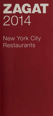 Zagat 2014 New York City Restaurants Gathje Curtis Diuguid Carol Zagat Survey Firm