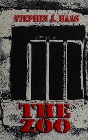 The Zoo Haas Stephen J