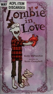 Zombie In Love 1st Ed Dipucchio Kelly Campbell Scott 1973 Illustrator