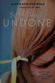 Zen And Xander Undone Ryan Amy Kathleen