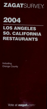 2004 Los Angeles So California Restaurants Rev Ed Edition Zagat Survey Firm