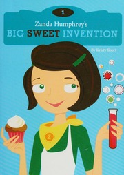 Zanda Humphreys Big Sweet Invention Short Kristy Author Duplacey