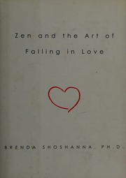 Zen And The Art Of Falling In Love Shoshanna Brenda