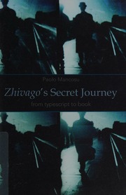 Zhivagos Secret Journey From Typescript To Book Mancosu Paolo