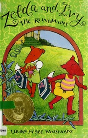 Zelda And Ivy The Runaways 1st Ed Kvasnosky Laura Mcgee