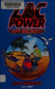 Zacs Quicksand Larry H I Author Sarafov Tomomi Illustrator