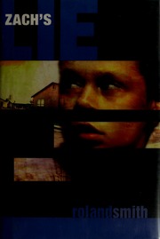 Zachs Lie 1st Ed Smith Roland 1951