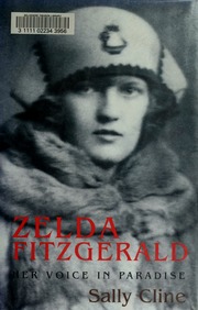 Zelda Fitzgerald Her Voice In Paradise 1st Us Ed Cline Sally