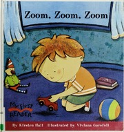 Zoom Zoom Zoom None Hall Kirsten None Garofoli Viviana Illustrator