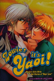 Zowie Its Yaoi Western Girls Write Hot Stories Of Boys Love Lewis