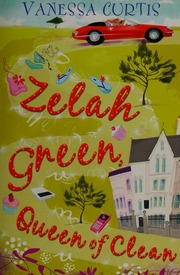 Zelah Green Queen Of Clean Curtis Vanessa