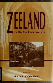 Zeeland Or Elective Concurrences A Novel Koning Hans