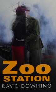 Zoo Station Downing David 1946