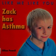 Zack Has Asthma Powell Jillian