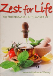 Zest For Life The Mediterranean Anticancer Diet Middelmannwhitney