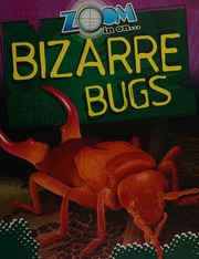 Zoom In On Bizarre Bugs Spilsbury Richard 1963