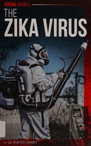 The Zika Virus Edwards Sue Bradford Author Sarkar Sahotra Consultant