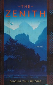The Zenith Dương Thu Hương Young Stephen B Stephen Bonsal Young