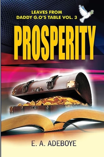 Prosperity Taiwo Olukoyede E Adeboye