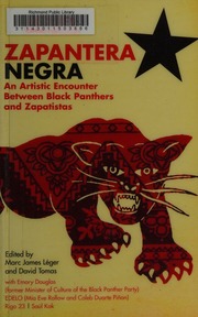 Zapantera Negra An Artistic Encounter Between Black Panthers And Zapatistas Léger