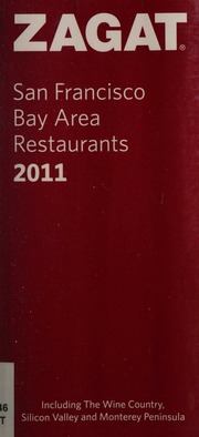 Zagat San Francisco Bay Area Restaurants 2011 Halm Meesha Hudes